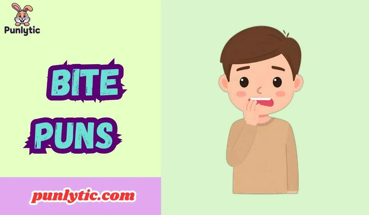 Bite Puns
