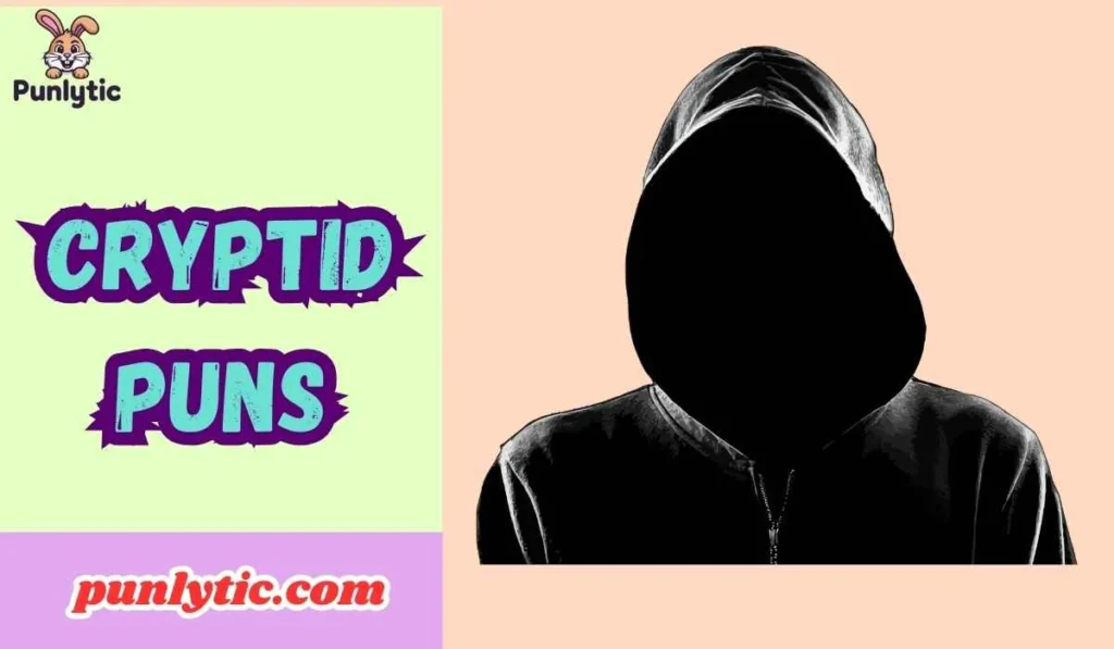 Cryptid Puns