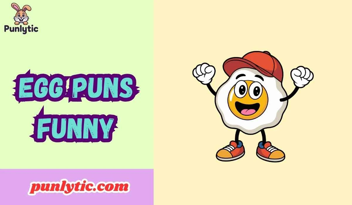 Egg Puns Funny