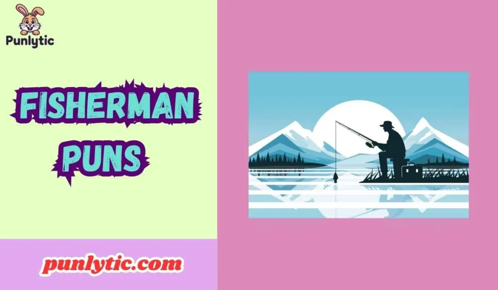Fisherman Puns
