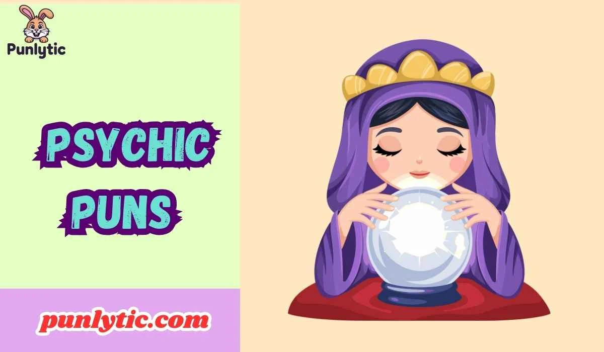 Psychic Puns