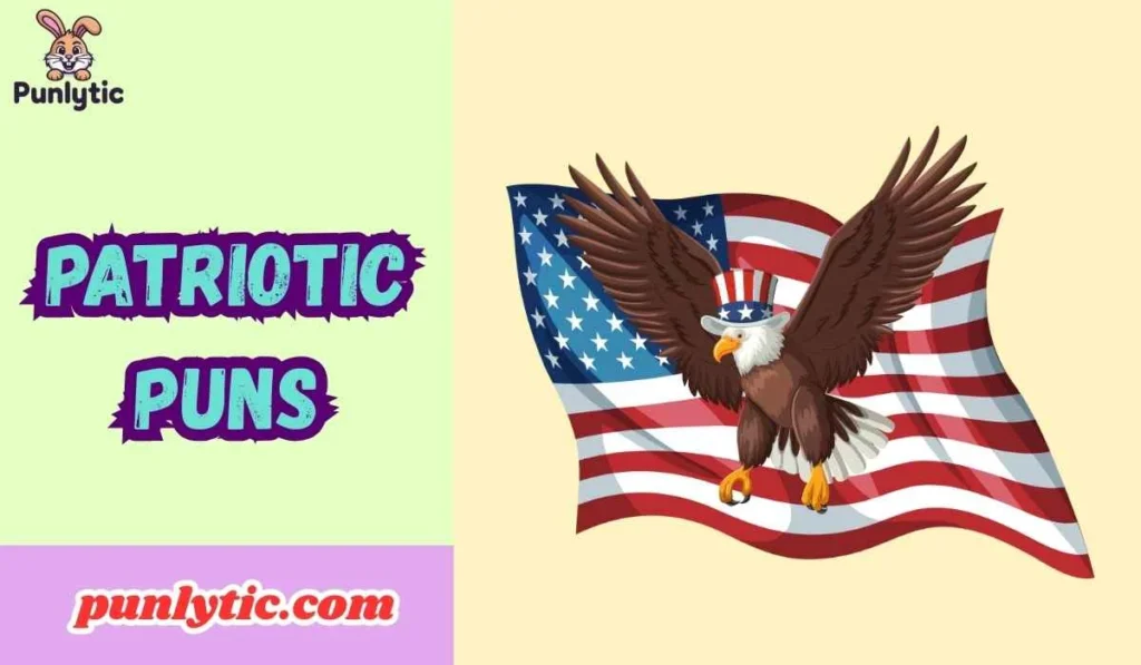 Patriotic Puns