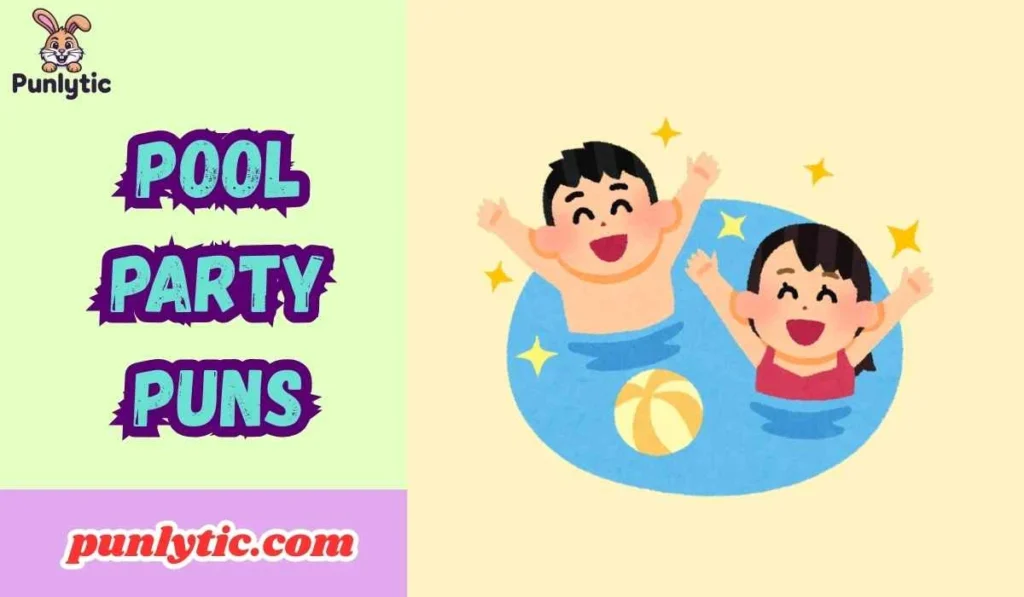 Pool Party Puns