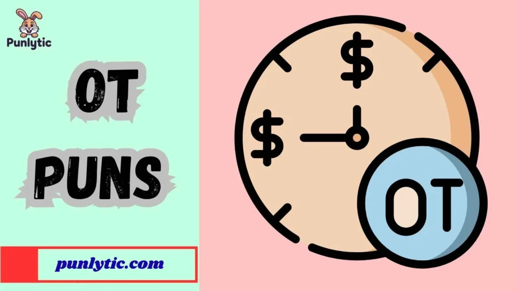 OT Puns