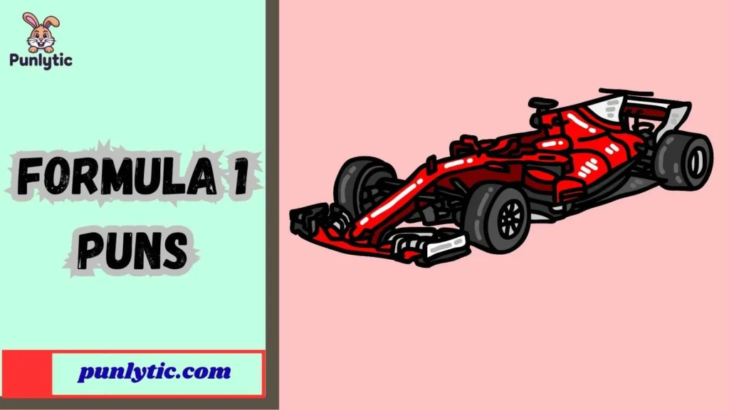 Formula 1 Puns