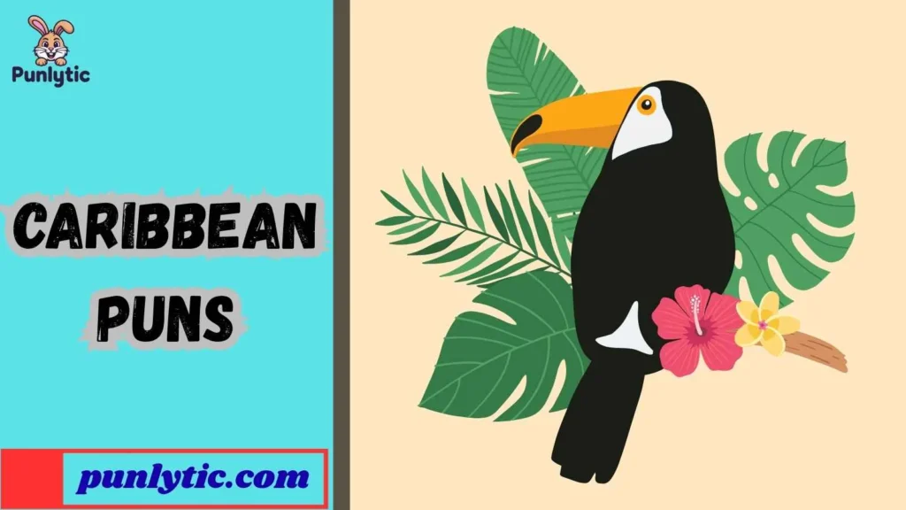 Caribbean Puns