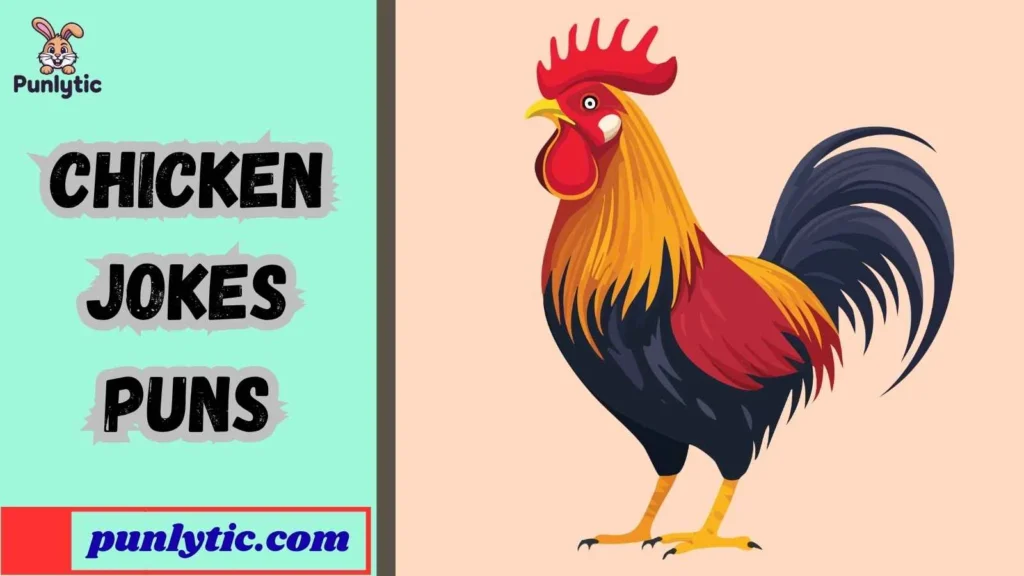 Chicken Jokes Puns