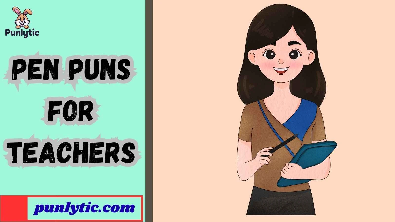 Pen Puns for Teachers