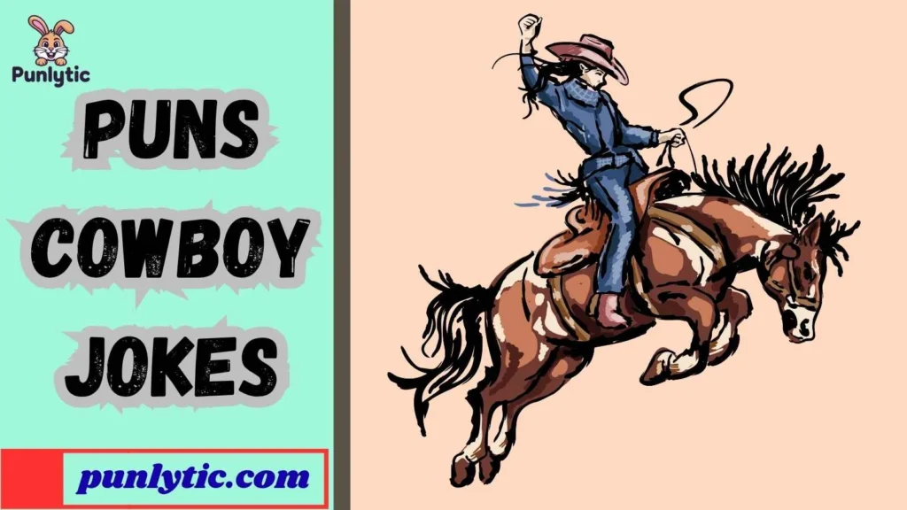 Puns Cowboy Jokes