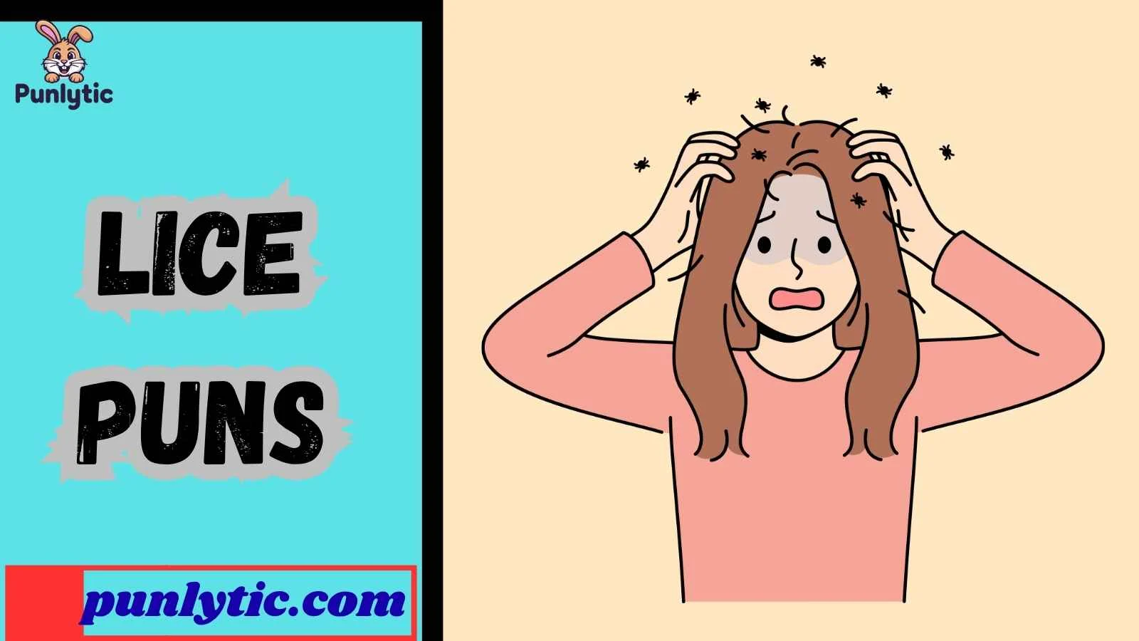Lice Puns