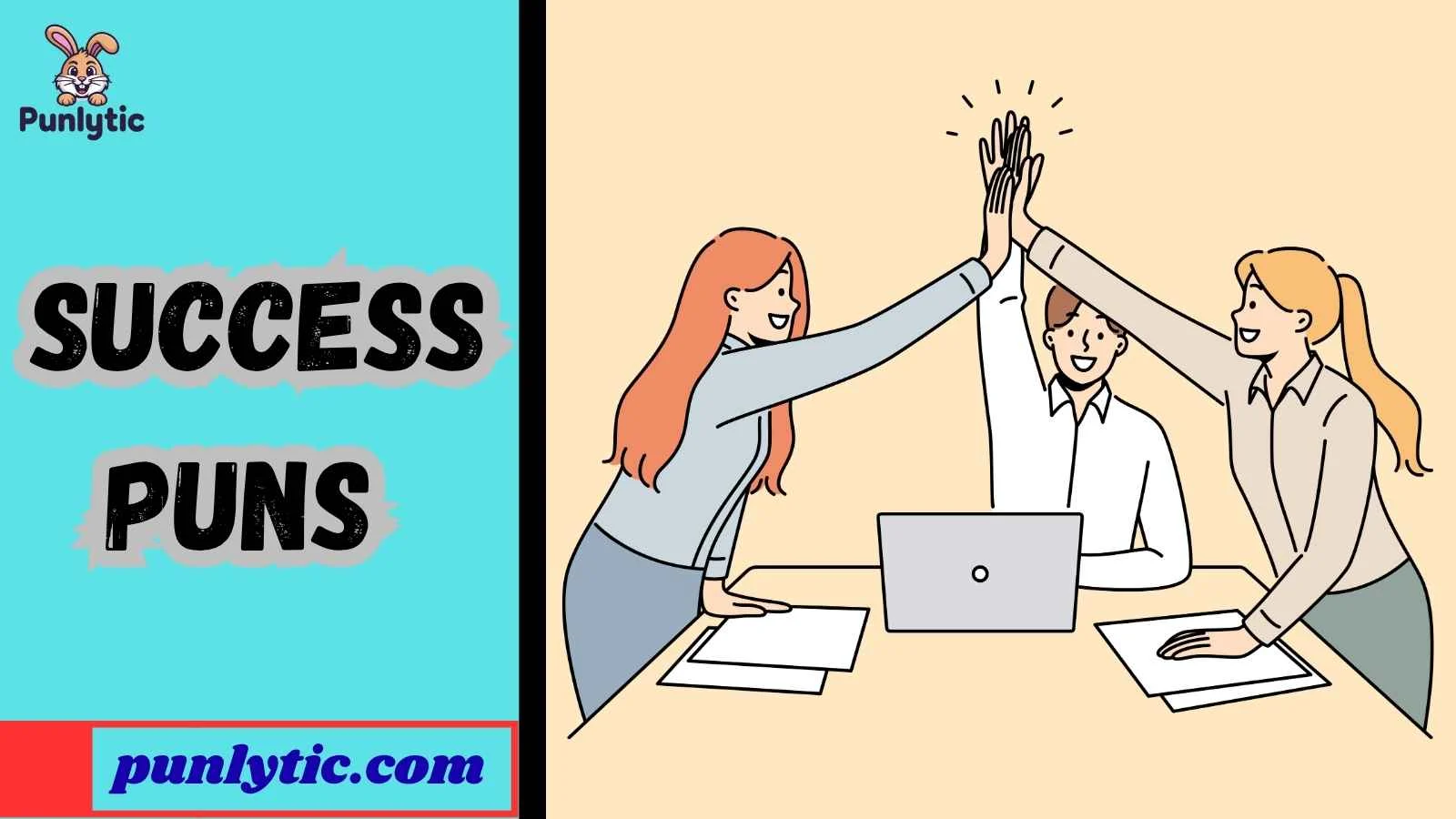 Success Puns